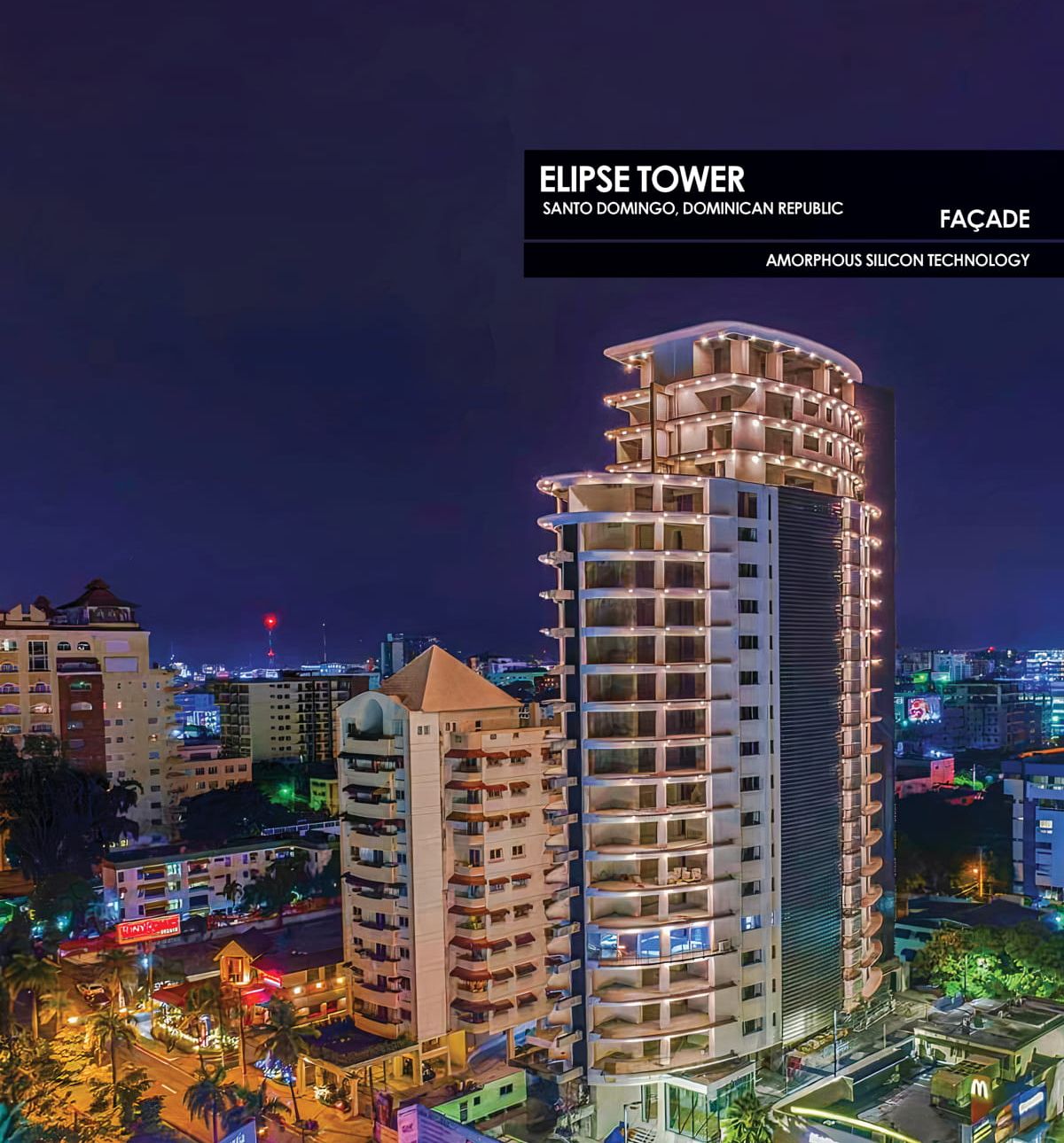 Elipse Tower Façade incorporating Amorphous Silicon Photovoltaic Technology Glass by Onyx Solar