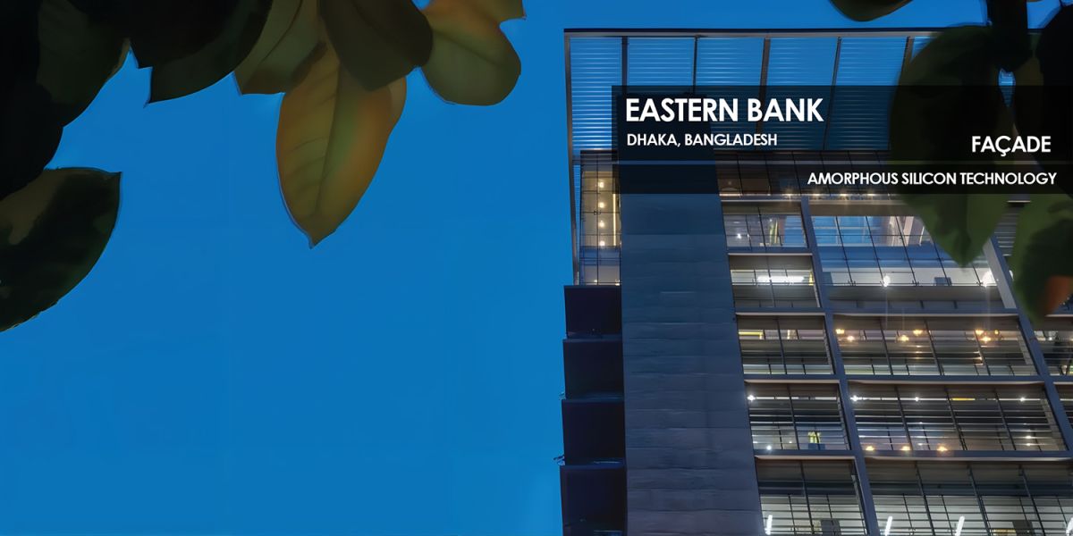 Eastern Bank Amorphous Silicon Façade incorporating Amorphous Silicon Photovoltaic Technology Glass by Onyx Solar