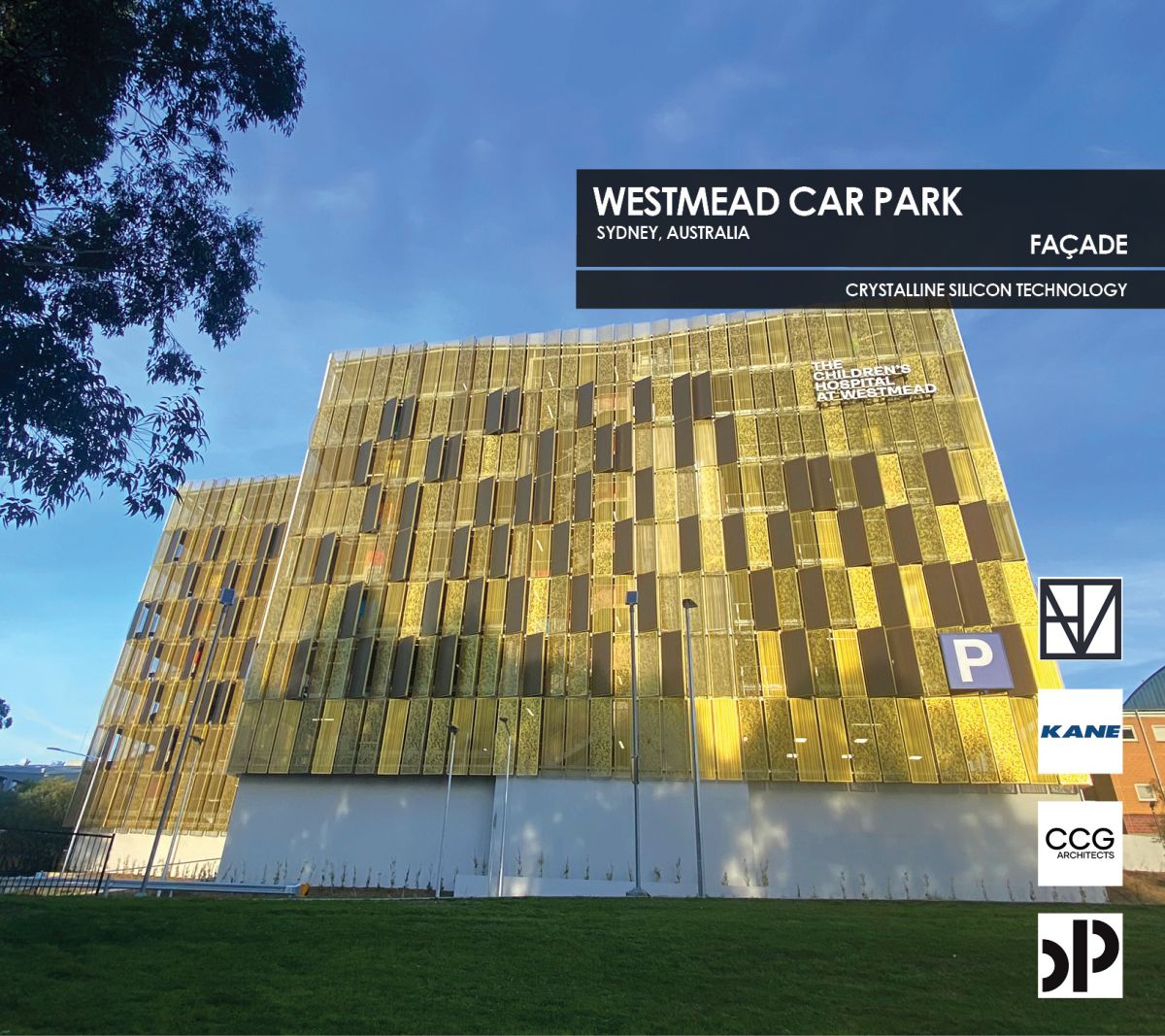 Westmead Car Park Façade featuring Crystalline Silicon Photovoltaic Technology Glass by Onyx Solar