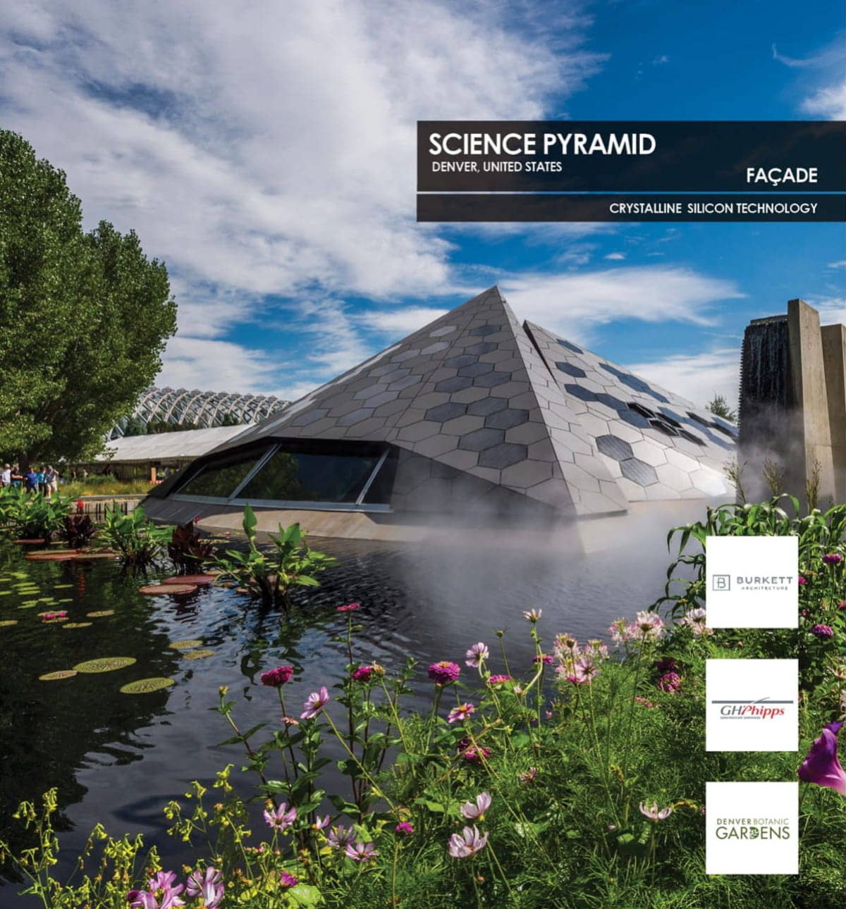 Science Pyramid Façadefeaturing Crystalline Silicon Photovoltaic Technology Glass by Onyx Solar 