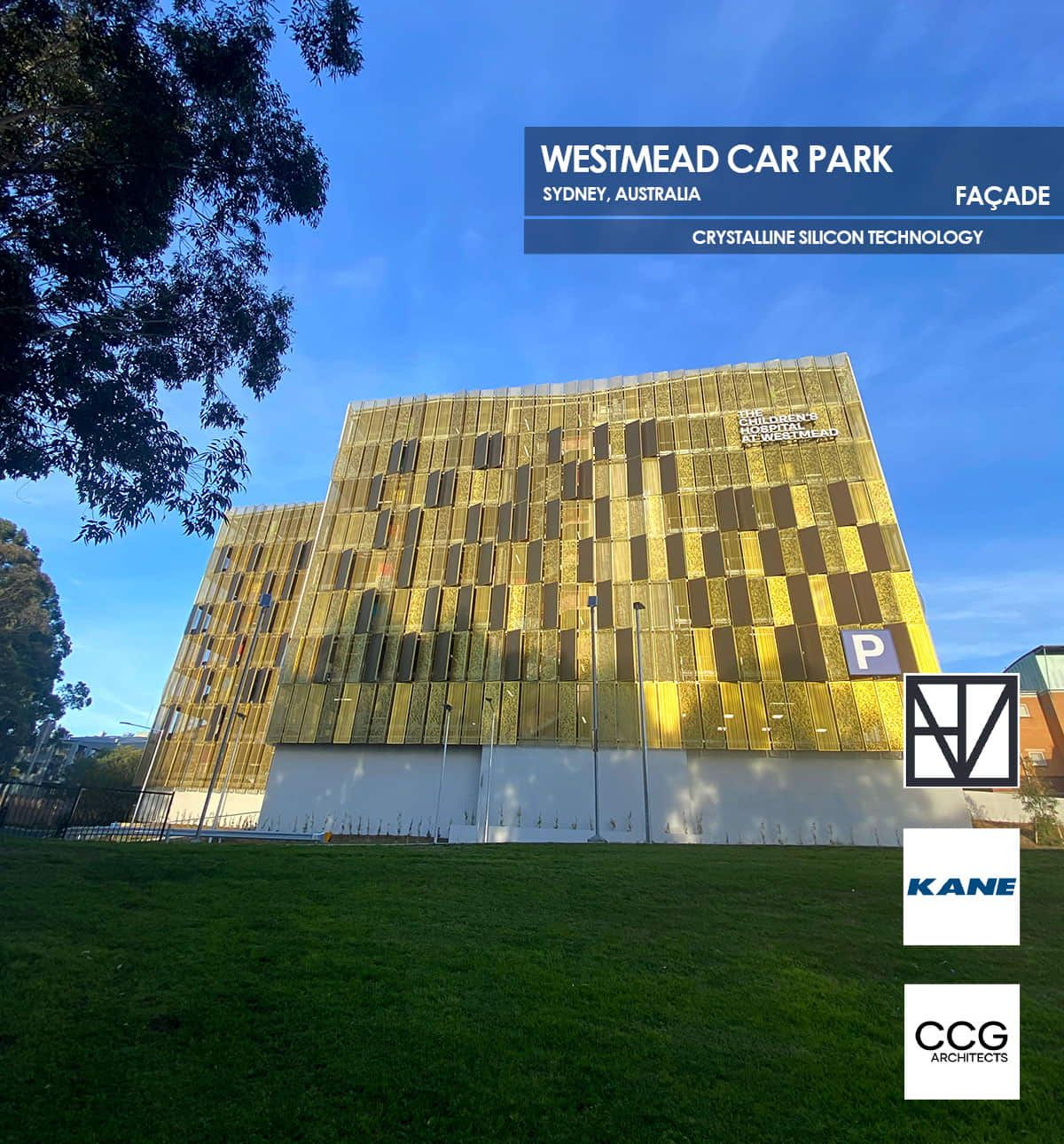 Westmead Car Park Façade featuring Crystalline Silicon Photovoltaic Technology Glass by Onyx Solar