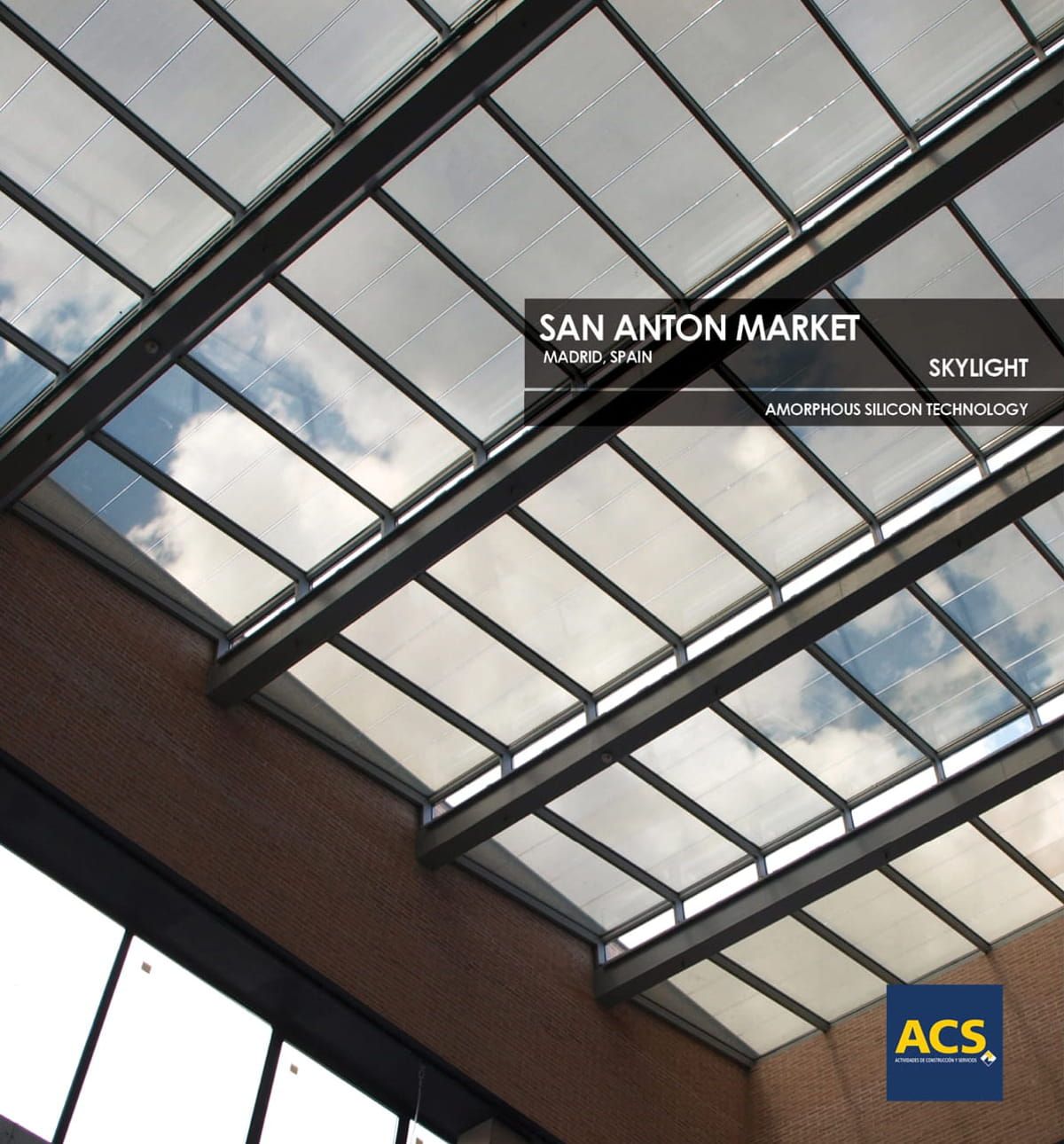 San Anton Market Skylight incorporating Amorphous Silicon Photovoltaic Technology Glass by Onyx Solar