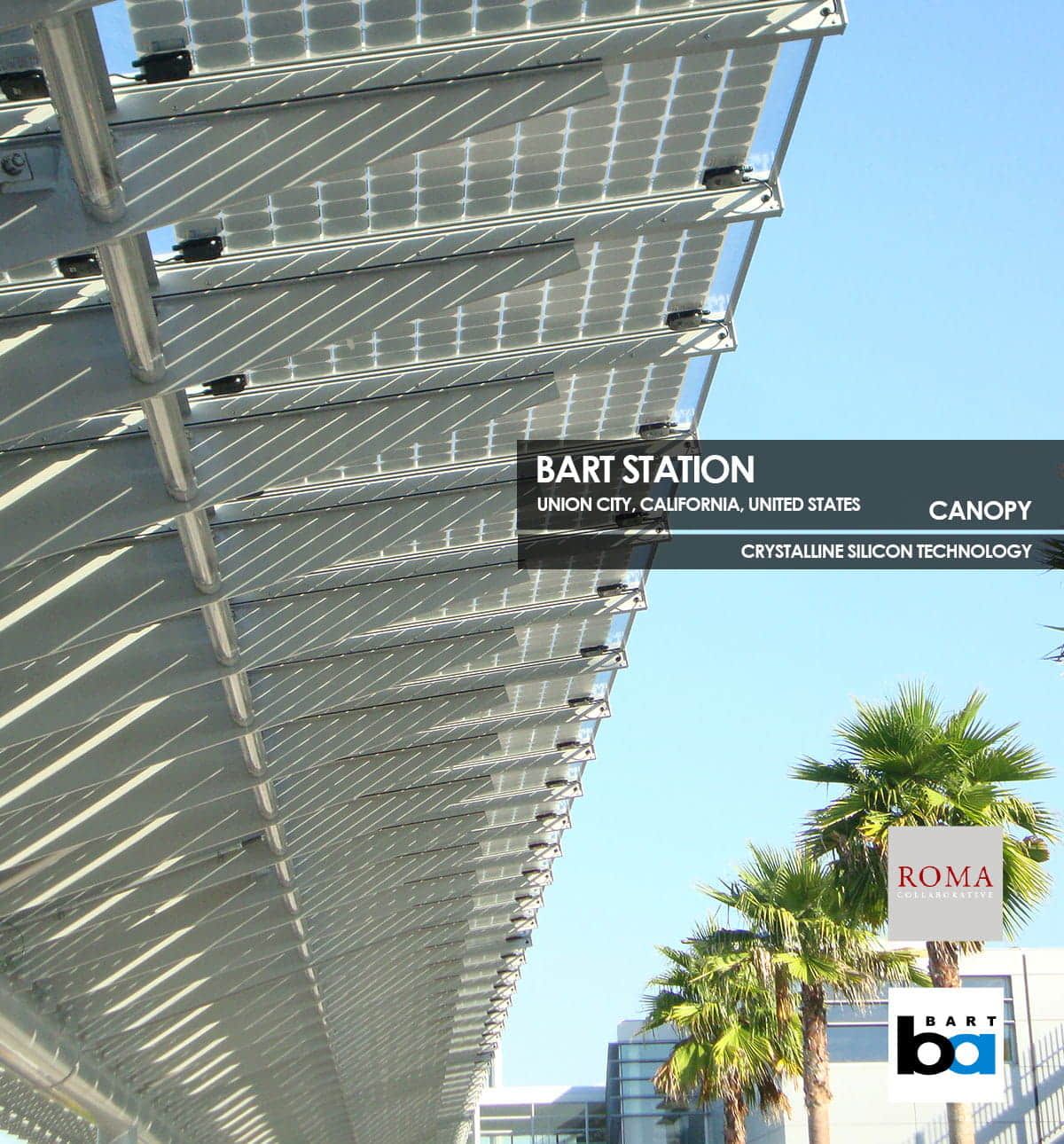 Bart Station Canopy incorporating Crystalline Silicon Photovoltaic Technology Glass by Onyx Solar