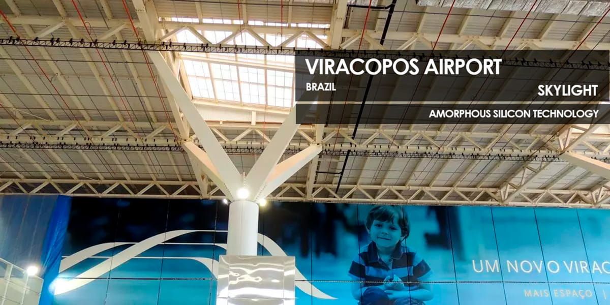 Viracopos Airport skylight incorporating Amorphous Silicon Photovoltaic Technology Glass by Onyx Solar