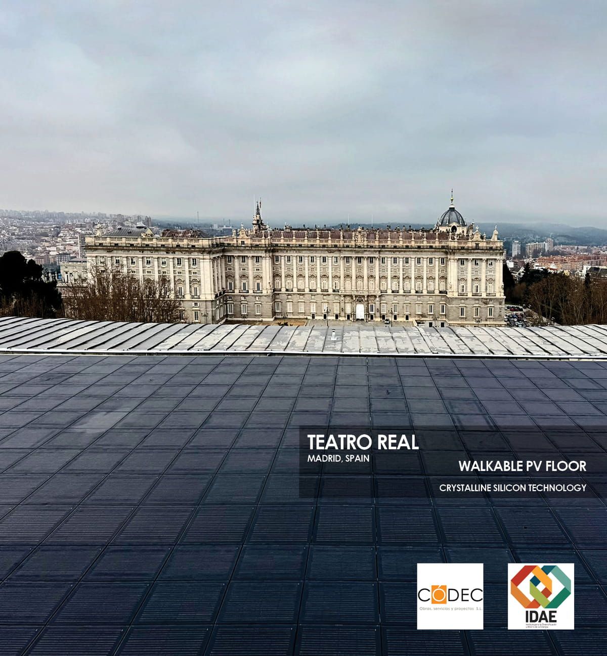 Teatro Real walkable photovoltaic roof featuring Crystalline Silicon Photovoltaic Technology glass by Onyx Solar