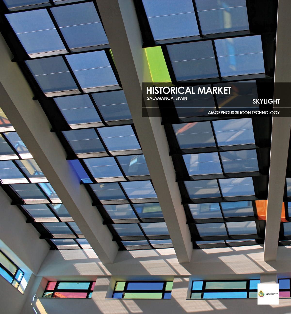 Historical Market Skylight incorporating Amorphous Silicon Photovoltaic Technology Glass by Onyx Solar